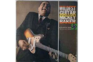 Mickey Baker - Wildest Guitar