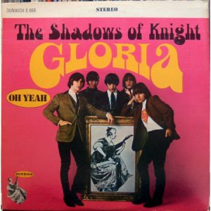 The Shadows Of Knight - Gloria