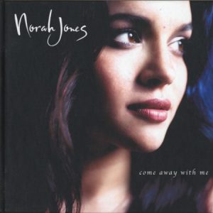 Norah Jones - Come Away With Me  (20th Anniversary Remaster)