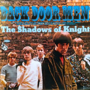 Back Door Men - The Shadows Of Knight