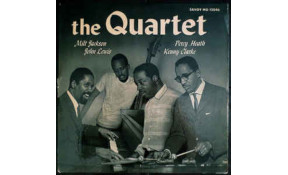 The Quartet - Milt Jackson/John lewis/Percy Heath/Kenny Clarke