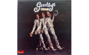 Cream - Goodbye