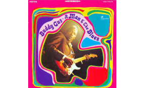 Buddy Guy - A Man & The Blues