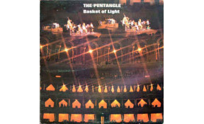 The Pentangle - Basket Of Light
