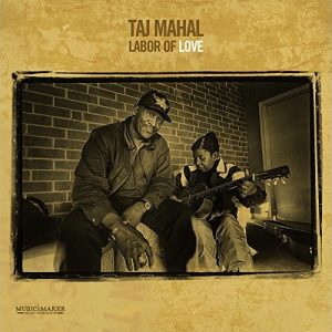 Taj Mahal - Labor Of Love (Analogue Productions)