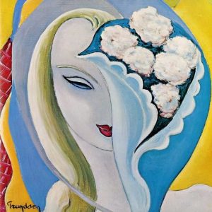 Derek & The Dominos - Layla And Other Love Stories