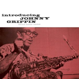 Johnny Griffin - Introducing Johnny Griffin (Mono) (Ananalogue Productions) (2 x 45 RPM)