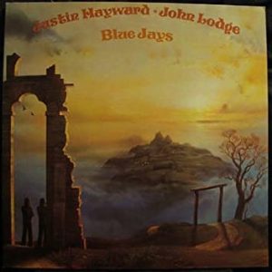Justin Hayward John Lodge - Blue Jays