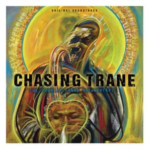 John Coltrane - Chasing Trane  (Original Motion Picture Soundtrack)