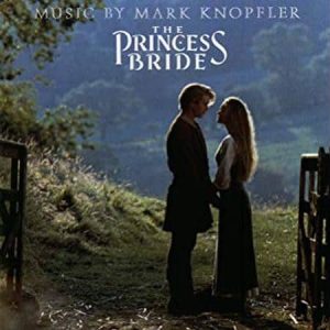 Mark Knopfler - The Princess Bride  (Original Motion Picture Soundtrack on Clear Vinyl)