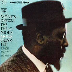 Thelonious Monk Quartet - Monk's Dream (Impex)