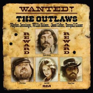 Waylon Jennings, Willie Nelson, Jessi Colter, and Tompall Glaser - Wanted! The Outlaws  (+ Download Code)