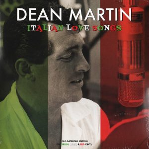 Dean Martin - Italian Love Songs (3 LP) (Green, White & Red Vinyl)