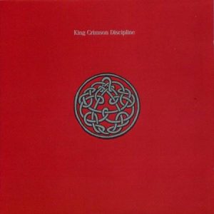King Crimson - Discipline