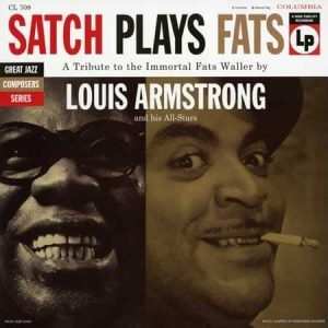 Louis Armstrong - Satch Plays Fats