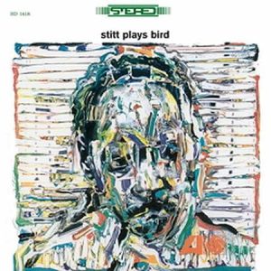 Sonny Stitt - Stitt Plays Bird