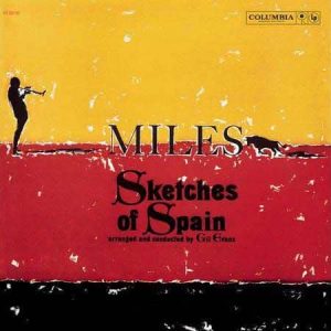 Miles Davis - Sketches of Spain  (Mono)