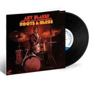 Art Blakey & The Jazz Messengers - Roots And Herbs (Blue Note/Tone Poet)