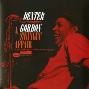 Dexter Gordon - A Swingin' Affair (Blue Note 80)