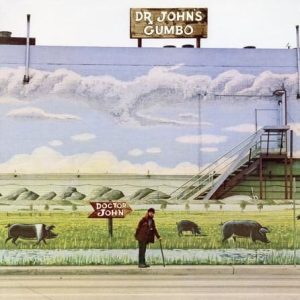 Dr. John - Dr. John's Gumbo (Analogue Productions)
