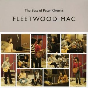 Fleetwood Mac - The Best Of Peter Green's Fleetwood Mac (2 Lp)