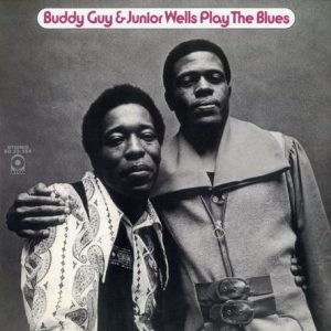 Buddy Guy & Junior Wells - Play The Blues (Speakers Corner)