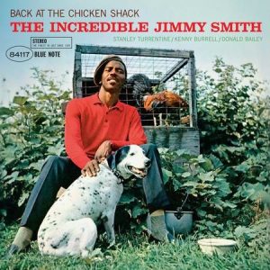 Jimmy Smith - Back At The Chicken Shack (Blue Note Classic Vinyl Series)