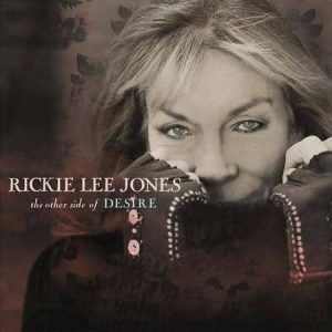 Rickie Lee Jones - The Other Side Of Desire  (+ Download Code)
