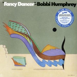 Bobbi Humphrey - Fancy Dancer (Blue Note - Classic Vinyl Series)