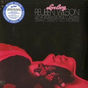 Reuben Wilson - Love Bug (Blue Note - Classic Vinyl Series)