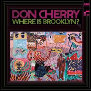 Don Cherry - Where Is Brooklyn? ( Blue Note - Classic Vinyl Series )