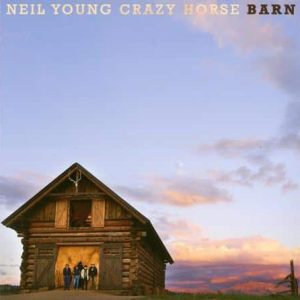Neil Young & Crazy Horse - Barn