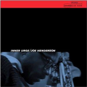 Joe Henderson - Inner Urge (Blue Note Classic Vinyl Series)