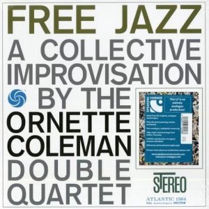Ornette Coleman - Free Jazz