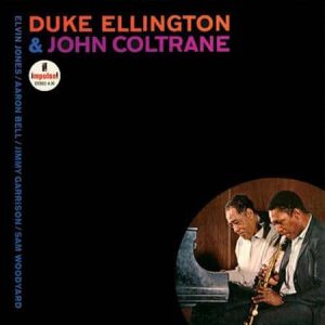 Duke Ellington & John Coltrane - Duke Ellington & John Coltrane (Acoustic Sounds Series)