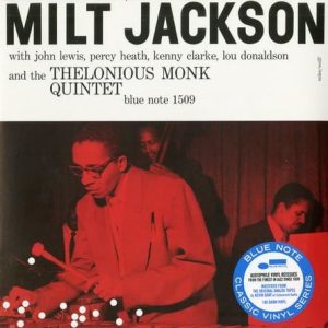 Milt Jackson - Milt Jackson & The Thelonious Monk Quintet (Blue Note / Classic Vinyl Series)