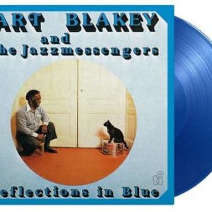 Art Blakey & The Jazz Messengers - Reflections In Blue  (Numbered Limited Edition on Blue Colored Vinyl)