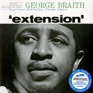George Braith - Extension (Blue Note Classic Vinyl Series)