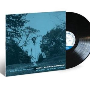 Lou Donaldson - Blues Walk (Blue Note Classic Vinyl Series)