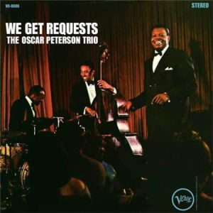 Oscar Peterson - We Get Requests (Acoustic Sounds Series)