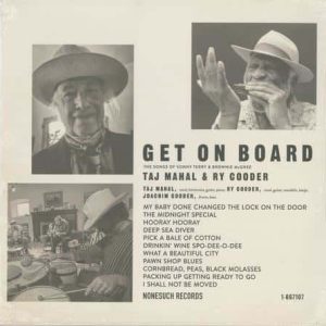 Taj Mahal & Ry Cooder - GET ON BOARD