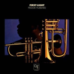 Freddie Hubbard - First Light (Pure Pleasure)