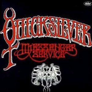 Quicksilver Messenger Service - Quicksilver Messenger Service (Pure Pleasure)