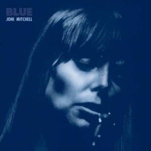Joni Mitchell - Blue  (2021 Remaster)