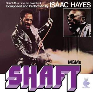 Isaac Hayes - Shaft  (Music From The Soundtrack)