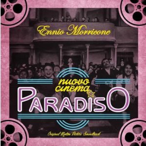 Ennio Morricone - Nuovo Cinema Paradiso
