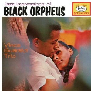 Vince Guaraldi Trio - Jazz Impressions Of Black Orpheus  (Deluxe Expanded Edition)