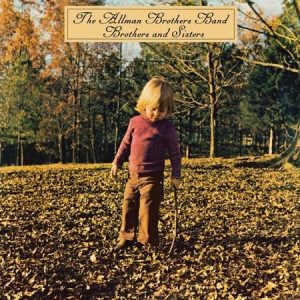 The Allman Brothers Band - Brothers and Sisters