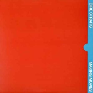 Dire Straits - Making Movies