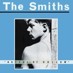 The Smiths - Hatful Of Hollow
